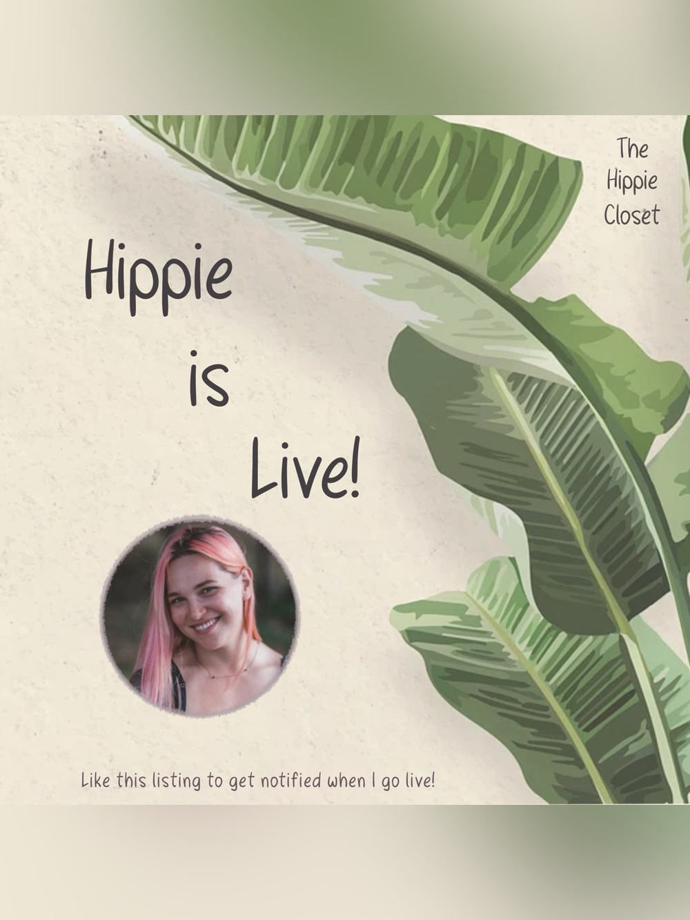 🤟🏼 The Hippie Closet Is Live  🫶🏼  Live Show Notification 🫰🏼